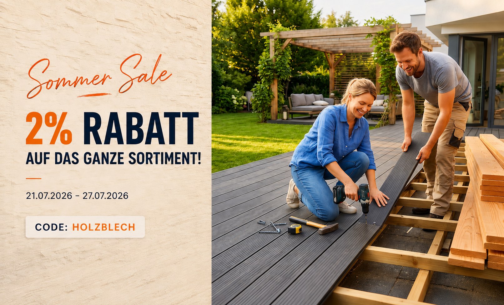 Sommersale bei Holz-Blech: mit Code HOLZBLECH 2 % Rabatt auf das ganze Sortiment sichern – gültig vom 21.07.2026 bis 27.07.2026
